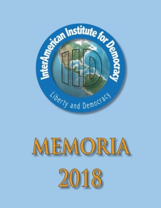 Kniha Memoria 2018 Interamerican Institute For Democracy