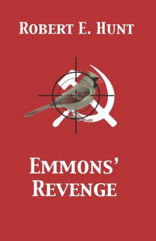 Knjiga Emmons' Revenge Peggy E Hunt