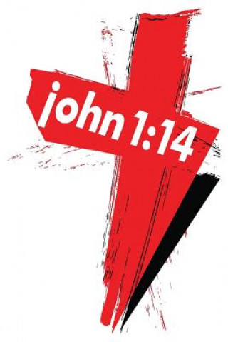 Książka John 1: 14: 6x9 College Ruled Line Paper 150 Pages Quote The Bible