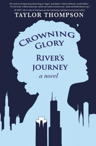 Książka Crowning Glory River's Journey Taylor Thompson