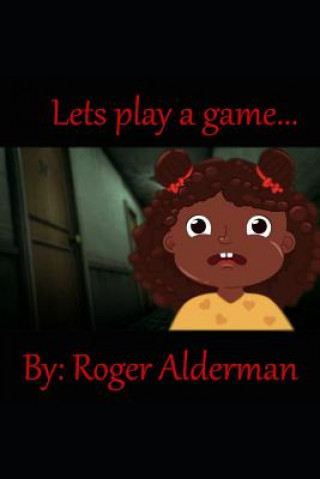 Knjiga Let's play a game... Roger Alderman