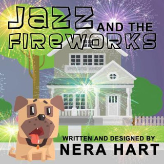 Kniha Jazz And The Fireworks Nina Hart