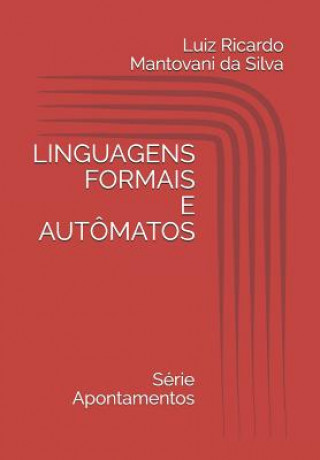 Carte Linguagens Formais e Autômatos Luiz Ricardo Mantovani Silva