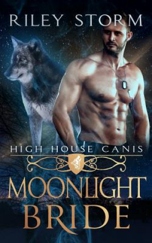 Knjiga Moonlight Bride Riley Storm