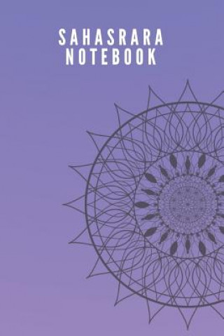 Knjiga Sahasrara Notebook Crystal Conscious