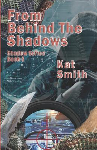 Carte From Behind The Shadows Kat Smith