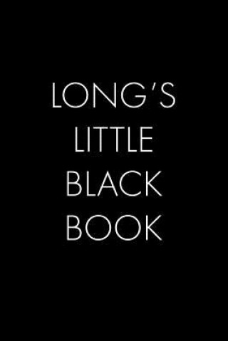 Książka Long's Little Black Book: The Perfect Dating Companion for a Handsome Man Named Long. A secret place for names, phone numbers, and addresses. Wingman Publishing