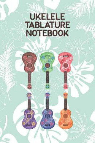 Carte Ukelele Tablature Notebook: Designed For Composition, Songwriting and Performance of Uke Players Edward J Epumer