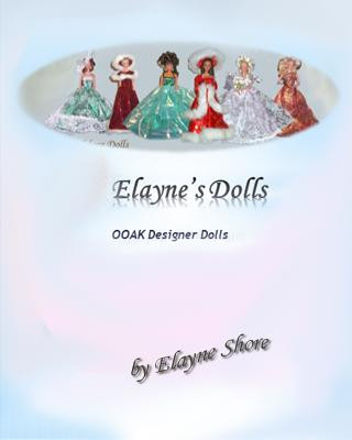 Kniha Elayne's OOAK Dolls: Volume 1 Elayne Shore