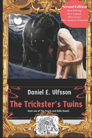 Книга The Trickster's Twins Daniel E Ulfsson