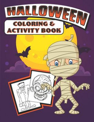 Kniha Halloween Coloring & Activity Book Halloween Coloring Book