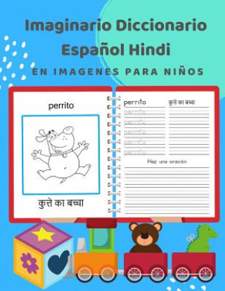 Kniha Imaginario Diccionario Espa?ol Hindi En Imagenes Para Ni?os: 100 lista de vocabulario en Spanish Hindi basico juegos de flashcards en diccionarios de Idioma Profesional