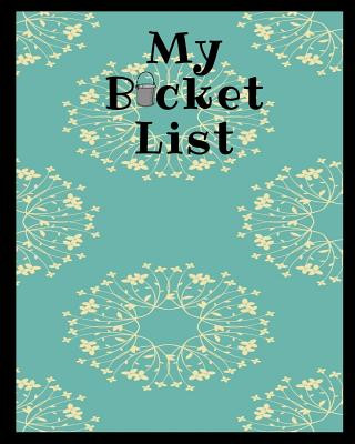 Könyv My Bucket List: A Place To Record Your Future Adventures Happy Wells
