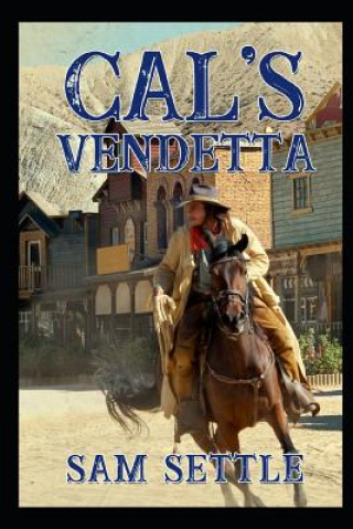 Boek Cal's Vendetta Sam Settle