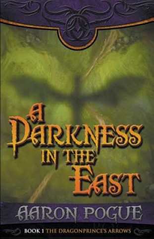 Carte Darkness in the East Aaron Pogue