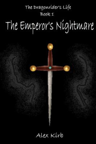 Knjiga The Emperor's Nightmare Jocelyn Hubbard
