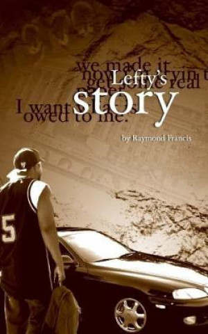 Carte Lefty's Story Raymond Francis