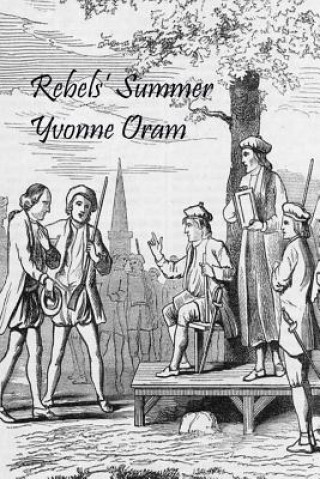 Knjiga Rebels' Summer Yvonne Oram