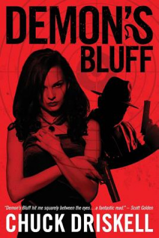 Carte Demon's Bluff: A World War II Espionage Thriller Chuck Driskell