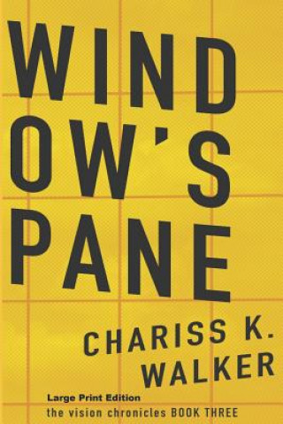 Knjiga Window's Pane Chariss K Walker