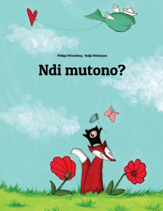Kniha Ndi Mutono?: Children's Picture Book (Ganda/Luganda Edition) Philipp Winterberg
