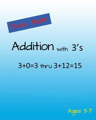 Book Basic Math Addition with 3's Early Age Math
