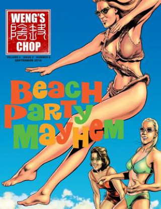 Книга Weng's Chop #6 (Beach Party Mayhem Cover) Brian Harris