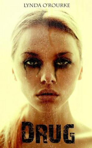 Boek Drug Lynda O'Rourke