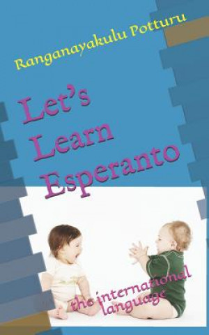 Könyv Let's Learn Esperanto Ranganayakulu Potturu