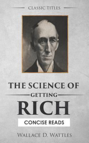 Kniha The Science of Getting Rich: The Secret Behind 'the Secret' J J Calvert