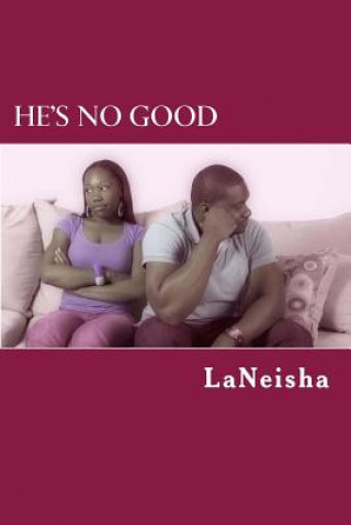 Book He's No Good Laneisha