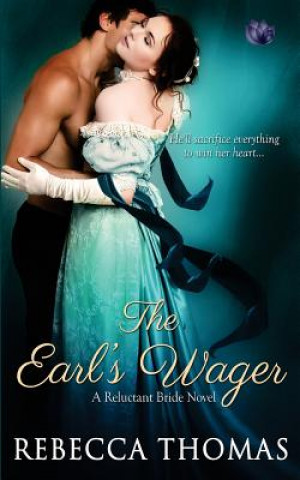 Kniha The Earl's Wager Rebecca Thomas