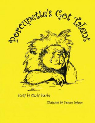 Livro Porcupette's Got Talent Cindy Sterba