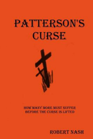 Carte Patterson's Curse Robert A Nash