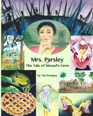 Carte Mrs. Parsley and the Tale of Mossel's Farm Tim Pompey