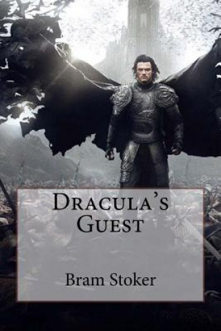 Kniha Dracula's Guest Bram Stoker Bram Stoker