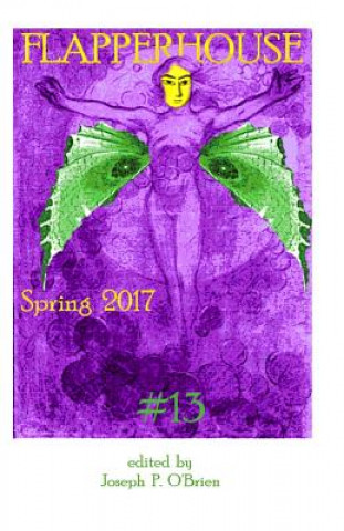 Book FLAPPERHOUSE #13 - Spring 2017 Joseph P O'Brien