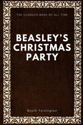Книга Beasley's Christmas Party Newton Booth Tarkington