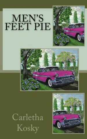 Könyv Men's Feet Pie Carletha Kosky