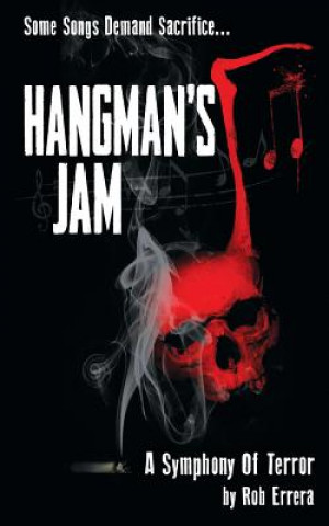 Kniha Hangman's Jam: A Symphony Of Terror Rob Errera