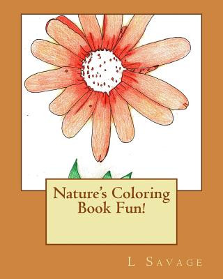 Boek Nature's Coloring Book Fun! L  Savage