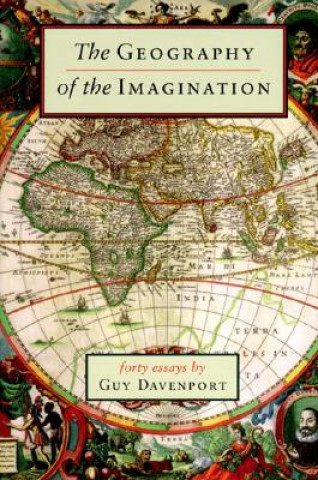 Carte Geography of the Imagination Guy Davenport