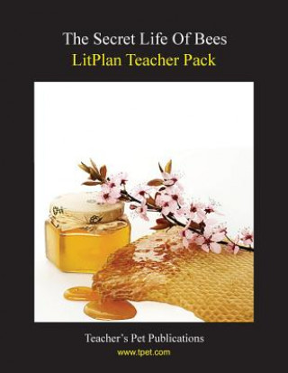 Carte Litplan Teacher Pack: The Secret Life of Bees Catherine Caldwell