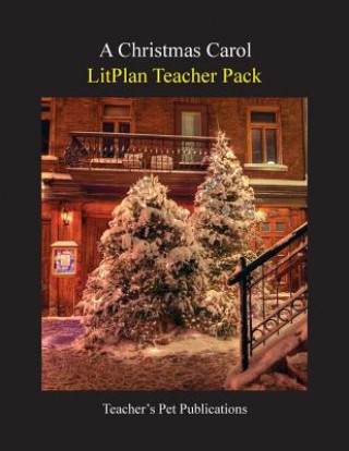 Carte Litplan Teacher Pack: A Christmas Carol Barbara M Linde