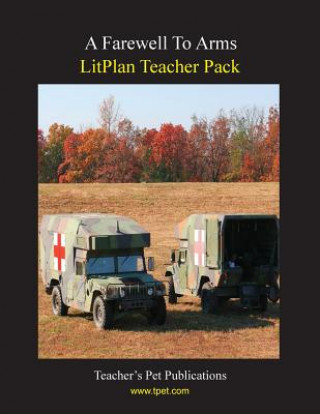 Kniha Litplan Teacher Pack: Farewell to Arms Barbara M Linde