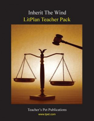 Carte Litplan Teacher Pack: Inherit the Wind Mary B Collins