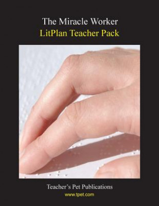 Kniha Litplan Teacher Pack: The Miracle Worker Janine H Sherman