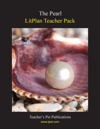 Carte Litplan Teacher Pack: The Pearl Mary B Collins