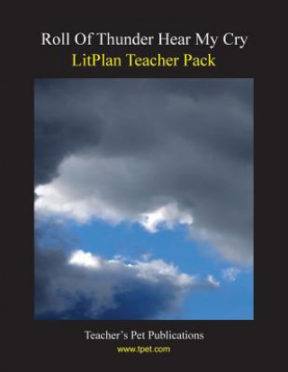 Könyv Litplan Teacher Pack: Roll of Thunder Hear My Cry Mary B Collins