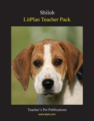 Kniha Litplan Teacher Pack: Shiloh Marion B Hoffman